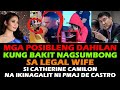 Catherine camilon latest update posibleng dahilan ng pagsumbong sa legal wife ni allan de castro