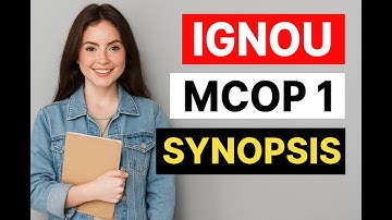 Complete IGNOU MCOP 1 Synopsis Writing Tutorial for Beginners