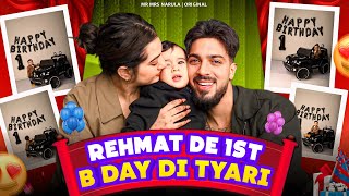 Rehmat Birthday Prep🫣😍 | 1 Year Photoshoot | @MrMrsNarula 