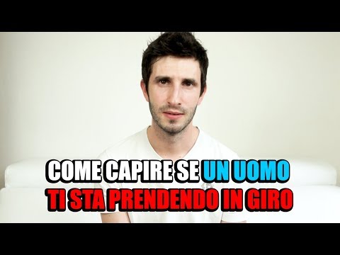 Video: Come Capire Se Un Uomo Ti Apprezza