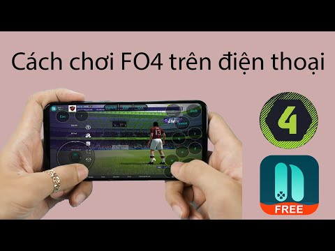 Cách chơi FIFA Online 4 (FO4) trên điện thoại (Chỉ Android) - Netboom