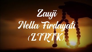 Zauji (Suamiku) - Cover Nella Firdayati (LIRIK)