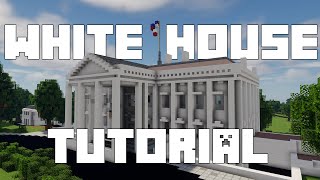 Minecraft White House Tutorial