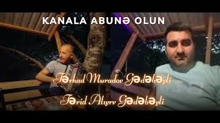 Fərhad Muradov Gədəbəyli & Fərid Alıyev Gədəbəyli Talakənd Meşəsində