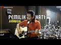 PEMILIK HATI - ARMADA LIVE AKUSTIK (COVER BY ARANSRAMA)