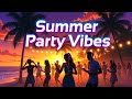 Summer Party Music 🌴 Tropical Dance &amp; Chill Mix | No Copyright Anthems