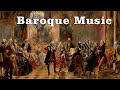 Baroque Music Relaxing - Baroque Music For Brain Power - Música Barroca para Estudiar