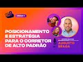 009  posicionamento e estratgia para o corretor de alto padro com augusto bragaqrcast