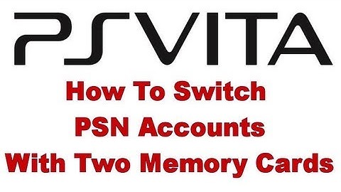 PS VITA - How To Switch PSN Accounts With Two Memory Cards