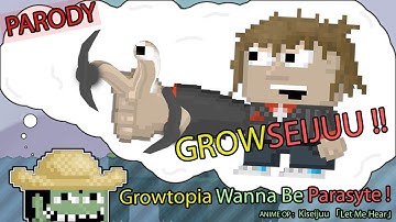 Growtopia - Wanna Be Parasyte [Animated Video]