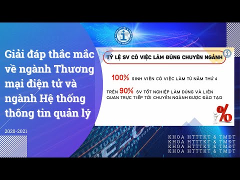 Giải đáp thắc mắc về ngành Thương mại điện tử và ngành Hệ thống thông tin quản lý