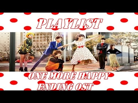 Playlist One More Happy Ending OST - YouTube