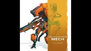 Concept Art Tutorial: Line & Flat Color Mech