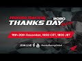 Honda Racing Thanks Day Online - Day 1