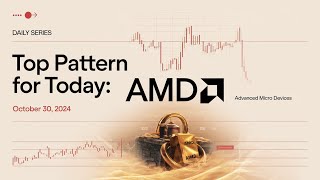 October 30 2024 - Top Algorithmic Pattern Picked from S&P500 is AMD