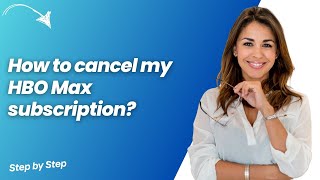 How to cancel my HBO Max subscription - Step by Step