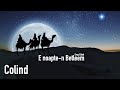 Colind - E Noapte-n Betleem - Grupul Eldad