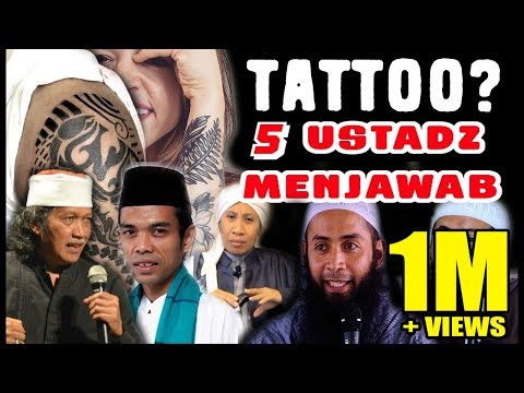 TATTO TIDAK HARAM? inilah jawaban 5 ustadz tentang hukum tatto dalam islam