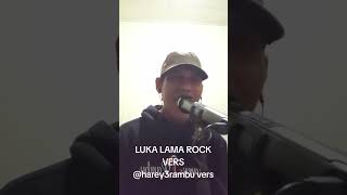 Luka Lama Rock Vers Iwan Fals harey3rambu Vers