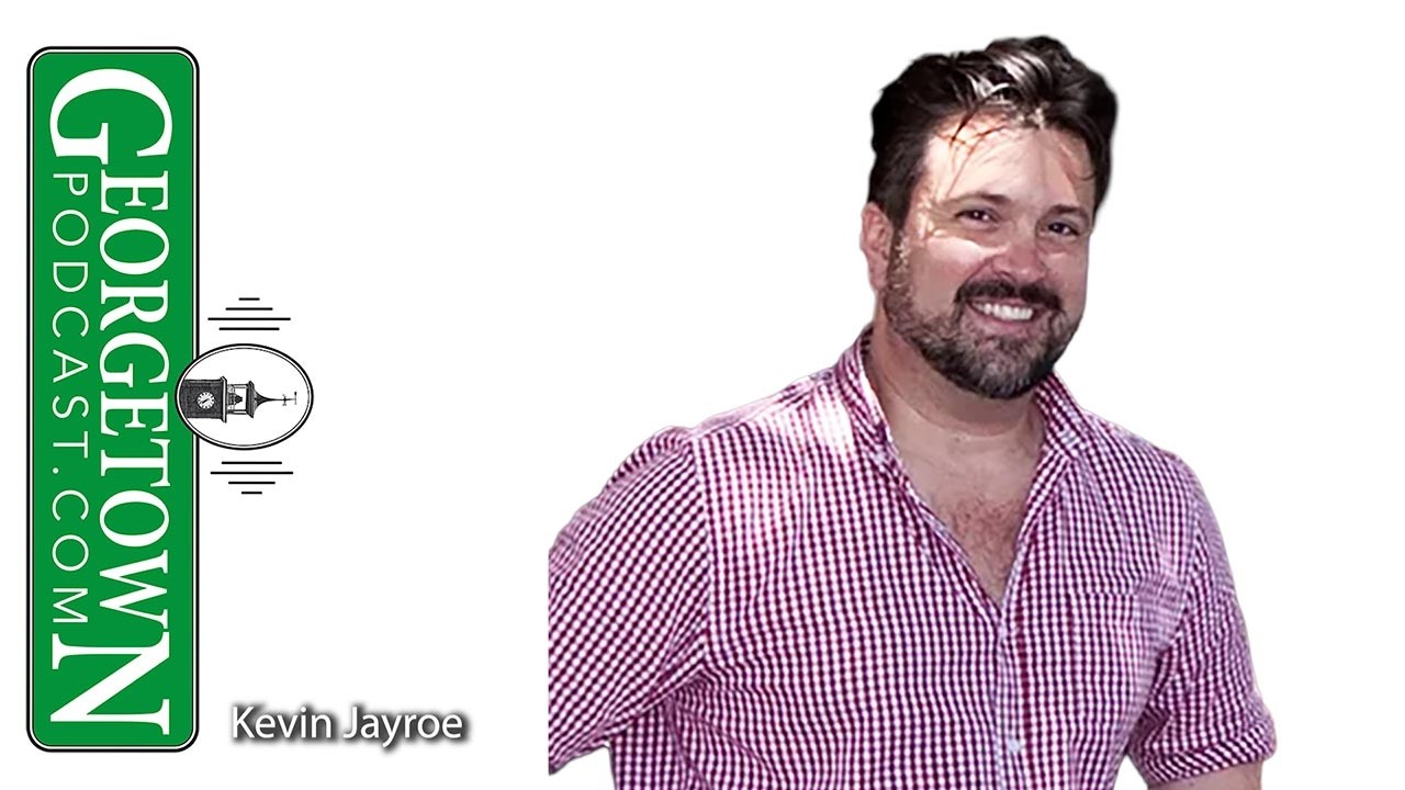 Georgetown’s Deep Roots: Rice, Real Estate, and Resilience with Kevin Jayroe