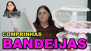 COMPRAS DO MEU ACERVO - AS BANDEIJAS - Vovó Silvia Festeira