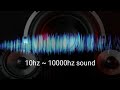 10hz ~ 10000hz sound, test tone, test bass subwoofer, speaker cleaner sound, pembersih speaker hp