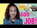 How God Gave Me My Dream Job!