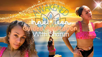 Meeting + Greeting Your Inner Teen: a Guided Meditation for Healing Your Teenage Self with Sharun 🧘