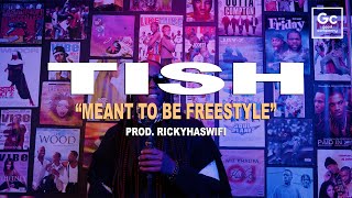 Tish Hyman - Meant To Be Freestyle | GC PRESENTS: Culture Wall