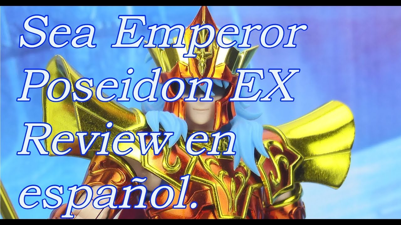 Myth Cloth EX - Sea Emperor Poseidon EX - Bandai - Review en español.