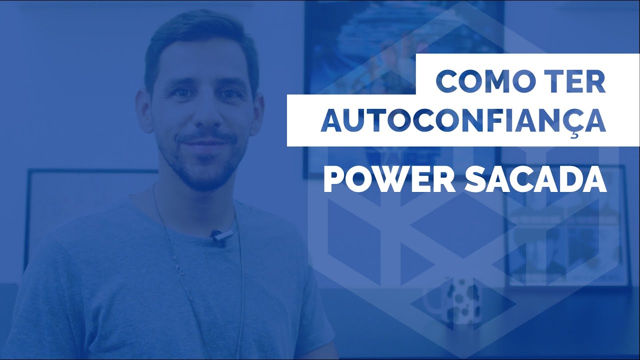 ENEM - 4 dicas de como ser mais Autoconfiante [Power Sacadas]