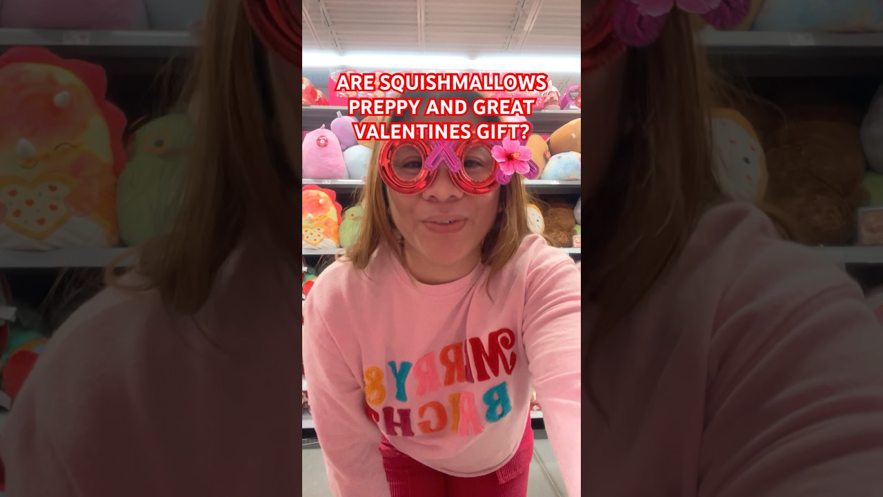 ANY PREPPY GIFT IDEAS FOR VALENTINES THAN SQUISHMALLOWS, SEPHORA & ULTA 