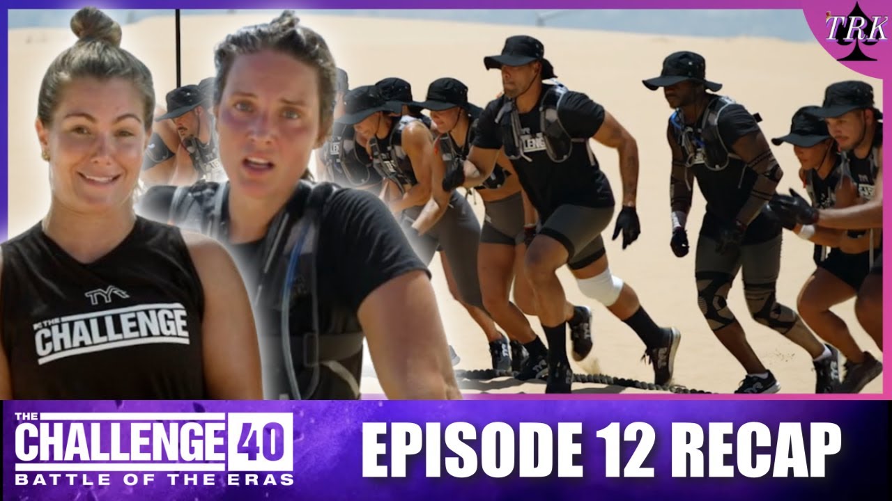 The Challenge 40: Battle of the Eras | Episode 12 Recap The Challenge 40: Battle of the Eras | Episode 12 Recap