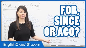 FOR, SINCE or AGO? Prepositions of Time - English Grammar