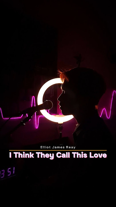 #ithinktheycallthislove #elliotjamesreay #coverlagu #laguviral #liriklagu  #storywa #ijascover