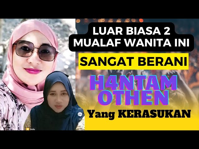 SANGAT LUAR BIASA ‼️ DUA MUALAF WANITA INI SANGAT BER4NI MEL4W4N OTHEN2 KUCLUUK class=