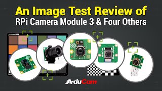 RPi Camera Module Showdown: V3 vs V2 vs HQ vs Arducam (16MP/64MP)