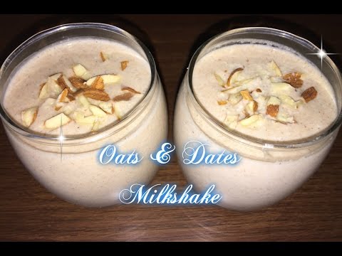 Oats Dates Milkshake Recipe Oats And Dates Milkshake Recipe