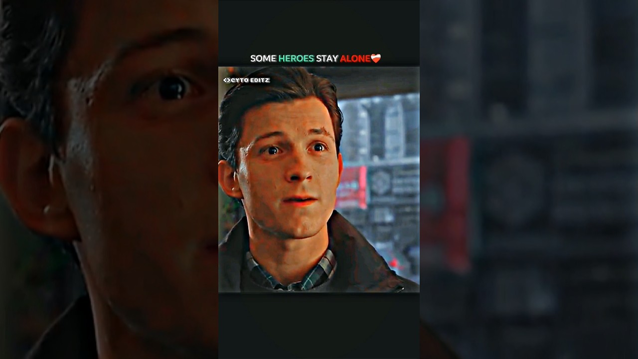 SOME HEROES STAY ALONE❤️‍🩹 |Spider-Man: No Way Home #shorts #edit