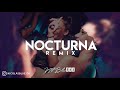 NOCTURNA ( REMIX ) - Nio Garcia, Myke Towers, Lenny Tavarez, Miky Woodz, Jay Wheeler | Nil Blue Rmx