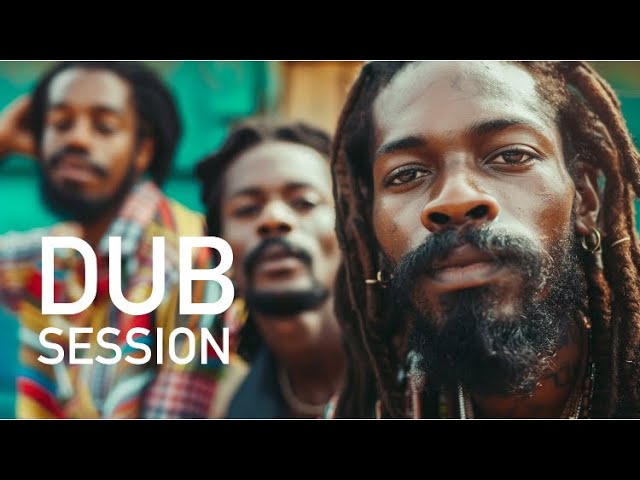 Wonder Dub Session | Reggae, Roots, Dub Mixtape class=