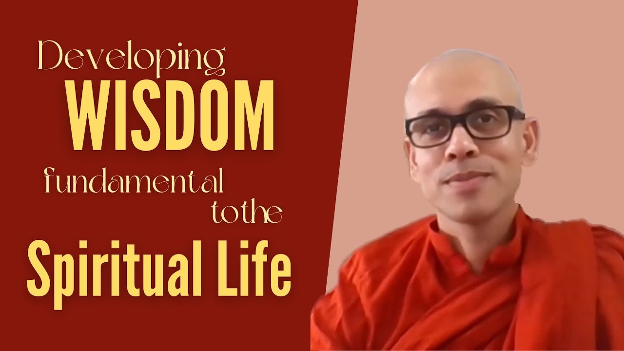 Developing Wisdom Fundamental to the Spiritual Life ...