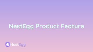 NestEgg Product Feature screenshot 1