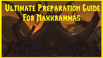 Classic WoW: Phase 6 Ultimate Preparation Guide for Naxxrammas