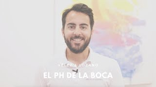 Vélez y Lozano | El pH de la boca | Clínica dental Murcia