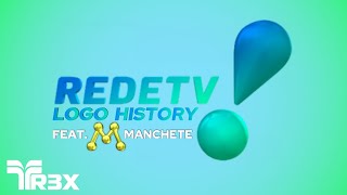 RedeTV! Logo History (feat. Rede Manchete)