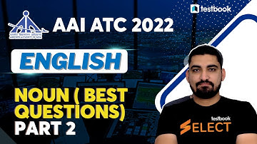 AAI ATC English Lectures 2022 | Noun ( best Questions) Part 2 | Vijay Dhamu Sir