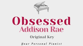 Obsessed - Addison Rae (Original Key Karaoke) - Piano Instrumental Cover