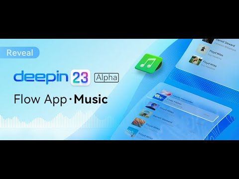 Deepin Linux - deepin V23 Alpha: Music changes the world!