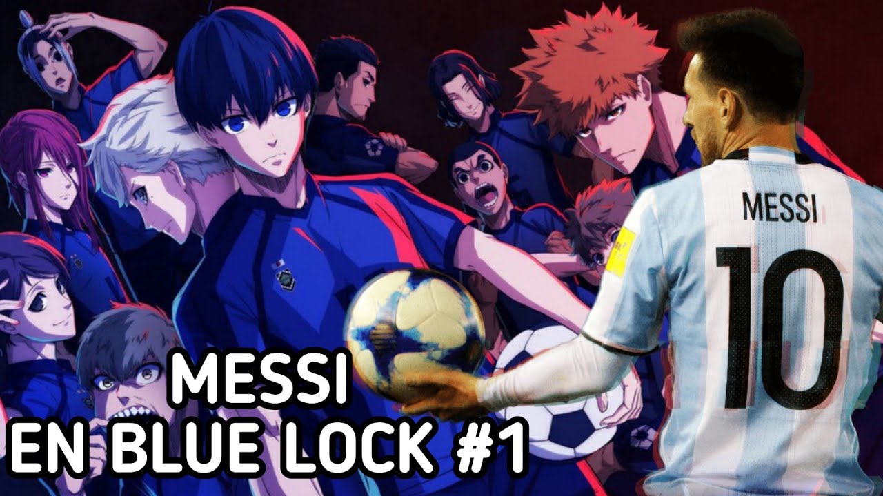 Messi Lock In Messi en Blue Lock Capítulo #1 - ¿Que pasaría si? - Fanfic - QHPS ...